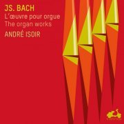 André Isoir - Bach: The Complete Organ Works (2014) {15CD Box Set}