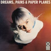 Pixey - Dreams, Pains & Paper Planes (2022) Hi Res