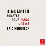 Eric Heidsieck - Hindemith: Sonates pour piano Nos. 1, 2 & 3 (1960/2021)