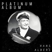 Hans Albers - Platinum Album (2021)