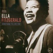 Ella Fitzgerald - Something To Live For (1999) FLAC