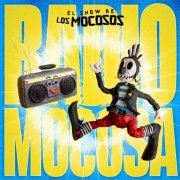 El Show de los Mocosos - Radio Mocosa (2024) Hi-Res