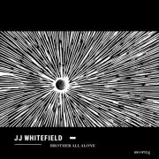 JJ Whitefield - Brother All Alone (2019)