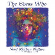 The Guess Who - New Mother Nature Live In St Louis 1974 - Remastered - 2CD (2016)