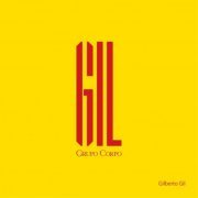 Gilberto Gil - GIL (Trilha Sonora Original do Espetáculo do Grupo Corpo) (2019) [Hi-Res]
