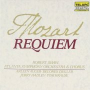 Robert Shaw & Atlanta Symphony Orchestra - Mozart: Requiem (1986)