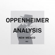 Oppenheimer Analysis - New Mexico (1982) [LP Remastered 2015]