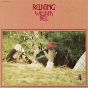 William Bell - Relating (1973/2019)