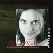 Nuria Rial, Michi Gaigg - Handel: Armida abbandonata (2004)