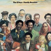 The O'Jays - Family Reunion (Expanded Edition) (1975/2020)