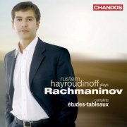 Rustem Hayroudinoff - Rachmaninoff: Études-Tableaux, Opp. 33 & 39 (2006) [Hi-Res]