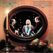 Peter, Paul & Mary With The New York Choral Society - A Holiday Celebration (1988)