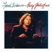 Rory Gallagher - Fresh Evidence (1990/2020) [Hi-Res]