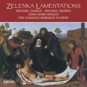 The Chandos Baroque Players - Zelenka: Lamentations (1991)