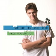 Simun Matisic Trio - Jazz Nocturno (2010)