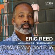 Eric Reed - Black, Brown, and Blue (2023) [Hi-Res]