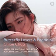 Chloe Chua, Singapore Symphony Orchestra, Rodolfo Barráez, Mario Venzago - Butterfly Lovers Concerto & Paganini (2024) [Hi-Res]