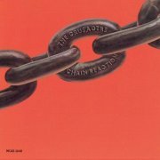 The Crusaders - Chain Reaction (1975) CD Rip