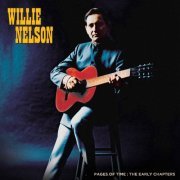 Willie Nelson - Pages Of Time The Early Chapters (2023)