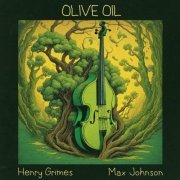 Max Johnson - Olive Oil (2024)