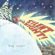 Greg Laswell - Silent Night (2023)