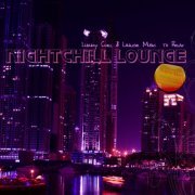 Nightchill Lounge (Luxury Chill & Lounge Music to Relax) (2014)