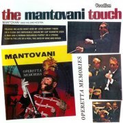 Mantovani And His Orchestra - The Mantovani Touch / Operetta Memories (2009)