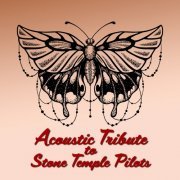 Guitar Tribute Players - Acoustic Tribute to Stone Temple Pilots (2020) [Hi-Res]