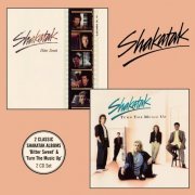 Shakatak - Bitter Sweet + Turn the Music Up (2017)