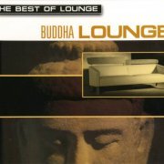 Vangarde - The Best Of Lounge: Buddha Lounge (2001)