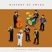 VA - History of Swing (2019)