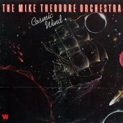 The Mike Theodore Orchestra - Cosmic Wind (1977) LP