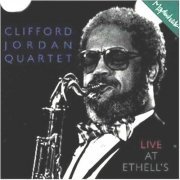 Clifford Jordan - Live At Ethell's (1987) FLAC