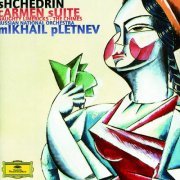 Mikhail Pletnev - Shchedrin: Carmen Suite (2001)