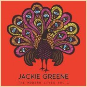 Jackie Greene - The Modern Lives Vol. I (2017) [Hi-Res]