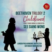 See Siang Wong - Beethoven Trilogy 2: Childhood (2021) [Hi-Res]