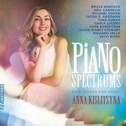 Anna Kislitsyna - Piano Spectrums (2022) [Hi-Res]