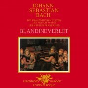 Blandine Verlet - J.S. Bach: The French Suites (2021) [Hi-Res]