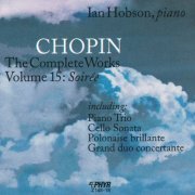 Ian Hobson - Chopin: The Complete Works, Vol. 15: Soirée (2024) Hi-Res