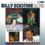 Billy Eckstine - Four Classic Albums Plus (2014)