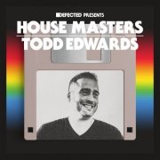Todd Edwards - Defected presents House Masters - Todd Edwards (2021)