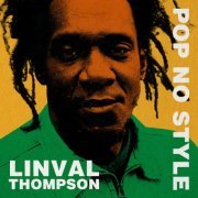 Linval Thompson - Pop No Style (2023)