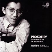 Frederic Chiu - Prokofiev: Complete Music for Solo Piano (2001)