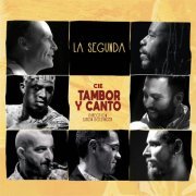 Tambor y Canto - La segunda (2022) [Hi-Res]