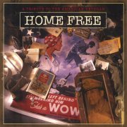 Home Free A Tribute to American Veterans (2003)