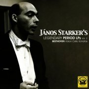 Janos Starker - Legendary Period LPs Vol. 2: Beethoven Cello Sonatas (1965/2020)