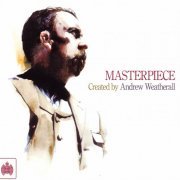 Andrew Weatherall - Masterpiece: Created by Andrew Weatherall [3CD] (2012)