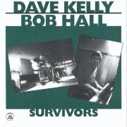 Dave Kelly - Survivors (1979/2019)