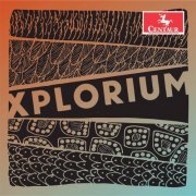 The Xplorium Chamber Ensemble - Xplorium (2021) [Hi-Res]