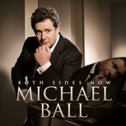 Michael Ball - Both Sides Now (2013)